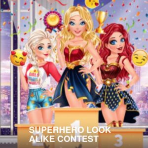 SUPERHERO LOOK ALIKE CONTEST