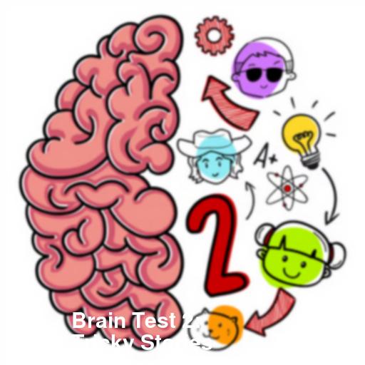 Brain Test 2: Tricky Stories