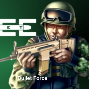 Bullet Force