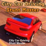 City Car Driving: Stunt Master