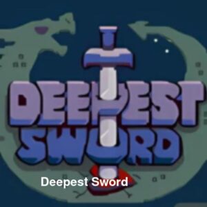 Deepest Sword