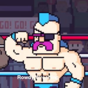Rowdy Wrestling