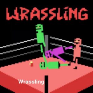 Wrassling